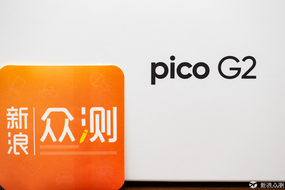 VR世界的领路人-Pico G2 VR一体机体验_新浪众测