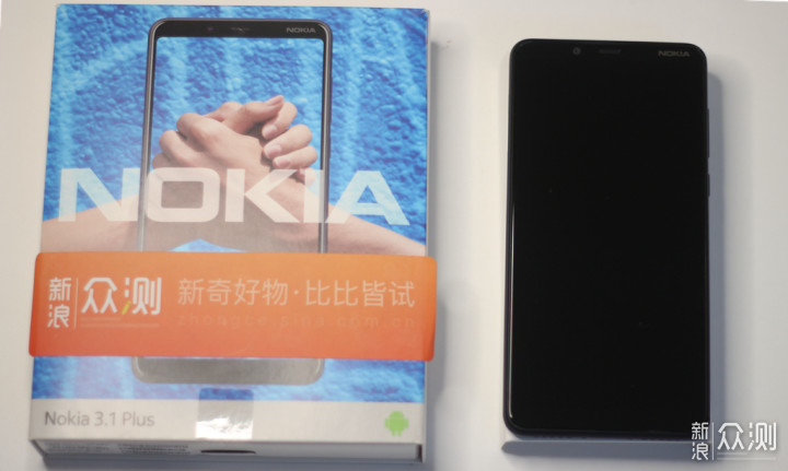 Nokia 3.1 Plus手机 有多少人会为情怀买单_新浪众测