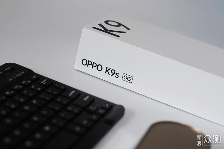 OPPO K9s上手体验：性能与颜值都兼得的千元机_新浪众测