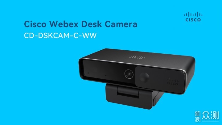 4K超清视频会议摄像头，思科Webex 网络摄像头_原创评测_新浪众测