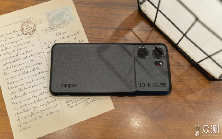 OPPO K10评测，高素质娱乐选OPPO“对K套装”_新浪众测