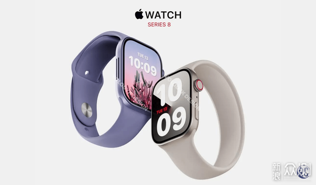 Apple Watch 8系列大爆料：新增2英寸屏幕版本_新浪众测