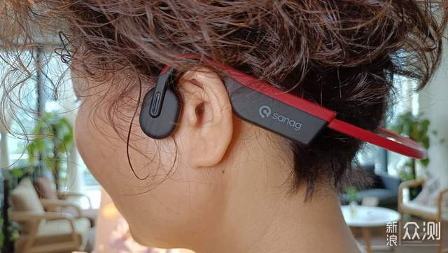 Sanag塞那A9S升级版骨传导耳机在运动中听音乐_新浪众测