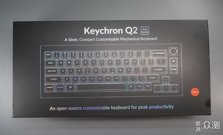 800+的高颜值铝坨坨  KEYCHRON Q2键盘_新浪众测