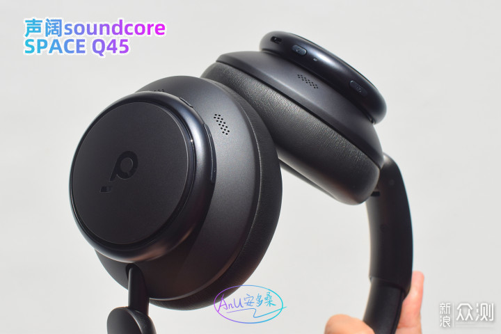 声阔Space Q45: 还是Soundcore的实力_新浪众测