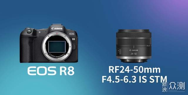 EOS R8 发布，佳能版 A7C 来了_新浪众测