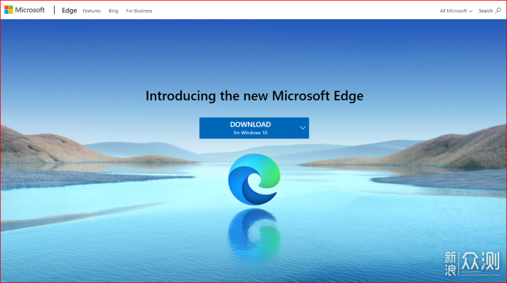 新版Edge装着Chromium芯，Edge试装体验_新浪众测